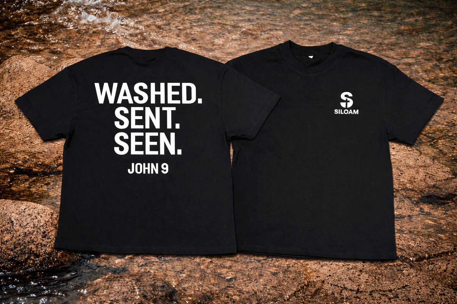 Washed. Sent. Seen. – John 9 Siloam Tee