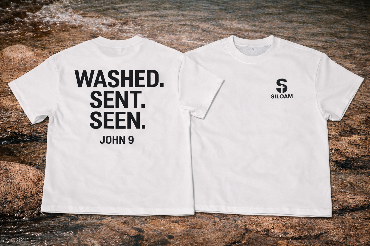 Washed. Sent. Seen. – John 9 Siloam Tee